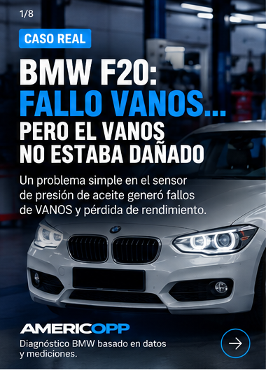 Portada del caso BMW F20 N13: fallos VANOS y conexión del sensor de presión de aceite